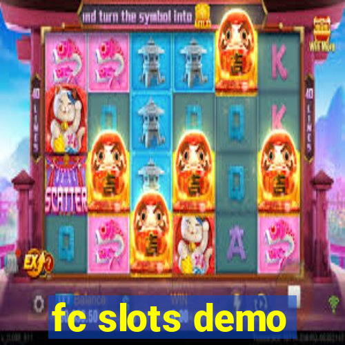 fc slots demo